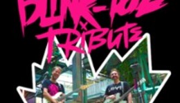 Blink-182 Tribute - Europe's Biggest Blink-182 Tribute Band Support: AVRIL LAVIGN